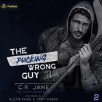 The Pucking Wrong Guy cover image cdn