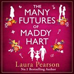 The Many Futures of Maddy Hart cover image cdn