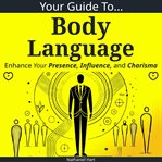 Your Guide to Body Language cover image cdn