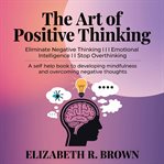 The Art of Positive Thinking cover image cdn