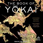 The Book of Yōkai : Mysterious Creatures of Japanese cover image cdn