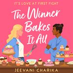 The Winner Bakes It All cover image cdn