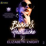 Blood & Heartache cover image cdn