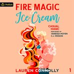 Fire Magic & Ice Cream cover image cdn