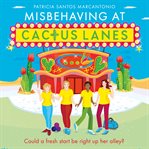 Misbehaving at Cactus Lanes cover image cdn