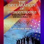 The Declaration of Interdependence cover image cdn