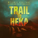 Trail to Heka cover image cdn