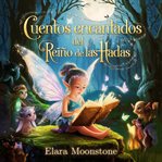 Cuentos Encantados Del Reino De Las Hadas cover image cdn