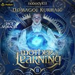 Mother of Learning Arc 2 cover image cdn