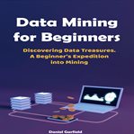 Data Mining for Beginners cover image cdn