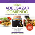 Cómo Adelgazar Comiendo cover image cdn