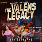The Valens Legacy: Publisher's Pack 2 : Books #3-4. Valens Legacy cover image cdn