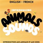 Introducing Animals and Sounds cover image cdn