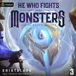 He Who Fights With Monsters 3: A LitRPG Adventure cover image cdn