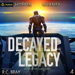 Decayed Legacy cover image cdn