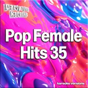Pop Female Hits 35 cover image cdn