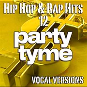 Hip Hop & Rap Hits 12 cover image cdn