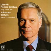 Dietrich Fischer-Diskau Sings Songs By Johannes Brahms cover image cdn