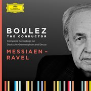 Boulez A-Z: Messiaen - Ravel. Ravel cover image cdn