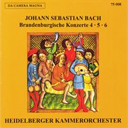 Johann Sebastian Bach: Brandenburg Concertos Nos. 4-6 cover image cdn