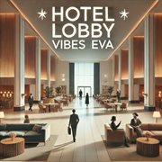 Hotel Lobby Vibes (Jazz) [Instrumental] cover image cdn
