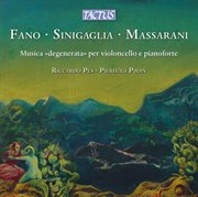 Fano · Sinigaglia · Massarani: «Musica Degenerata» Per Violoncello E Pianoforte cover image cdn