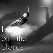 Lying On The Clouds cover image cdn
