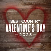Best Country Valentine's Day 2025 cover image cdn
