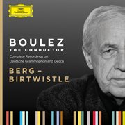 Boulez A-Z: Berg - Birtwistle. Birtwistle cover image cdn
