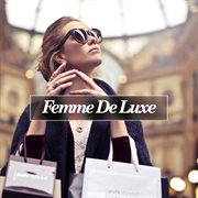 Femme De Luxe cover image cdn