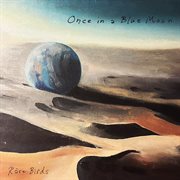 Once In A Blue Moon cover image cdn