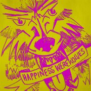 Happiness Werewolves cover image cdn