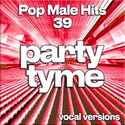 Pop Male Hits 39 cover image cdn