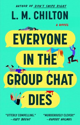 Everyone in the group chat dies  cover image cdn