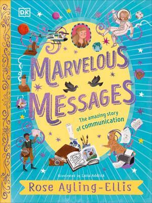 Marvelous messages : the amazing story of communication  cover image cdn