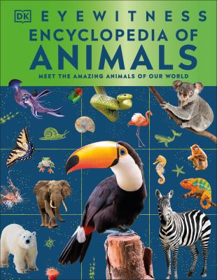 Encyclopedia of animals : the ultimate guide to the world around you  cover image cdn