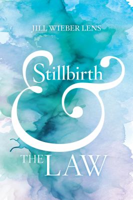 Stillbirth and the law  cover image cdn