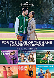 For the love of the game 6-movie collection ; A winning team ; Taking a shot at love ; Game, set, love ; Love on the right course ; Hearts in the game ; Fourth down and love cover image cdn