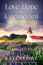 Love, Hope & Unexpected Blessings cover image cdn