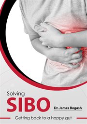 Sibo - Getting Back to a Happy Gut cover image cdn