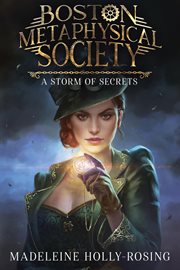 Boston Metaphysical Society: A Storm of Secrets cover image cdn