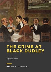 The Crime at Black Dudley cover image cdn