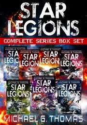 Star Legions: The Ten Thousand Complete Series Box Set : Books #1-7. Star Legions: The Ten Thousand - Box Sets cover image cdn