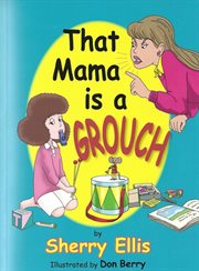 That Mama Is a Grouch cover image cdn