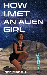 How I Met an Alien Girl cover image cdn