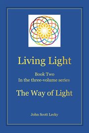 Living Light Book Two in the Three-Volume Series the Way of Light cover image cdn