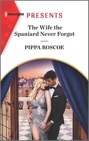 The Wife the Spaniard Never Forgot cover image cdn