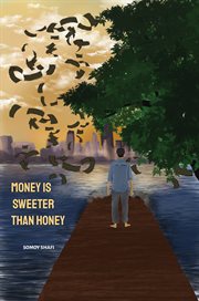 Money Is Sweeter Than Honey cover image cdn