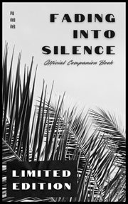 Fading Into Silence: Official Companion Book cover image cdn