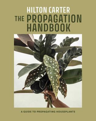 The propagation handbook : a guide to propagating houseplants  cover image cdn